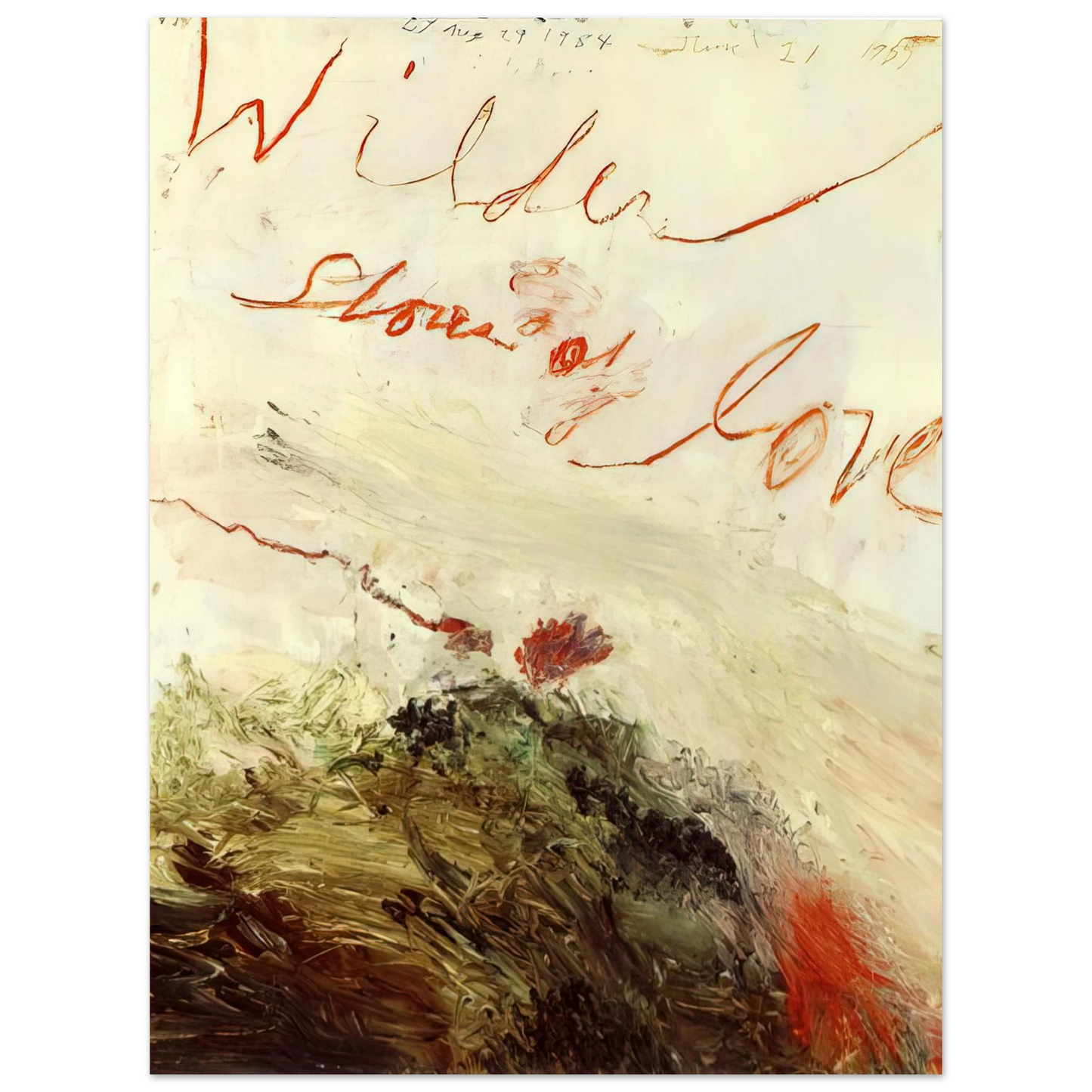 Cy Twombly - Wilder Shores of Love 75x100 cm / 30x40inches Fine Art Poster
