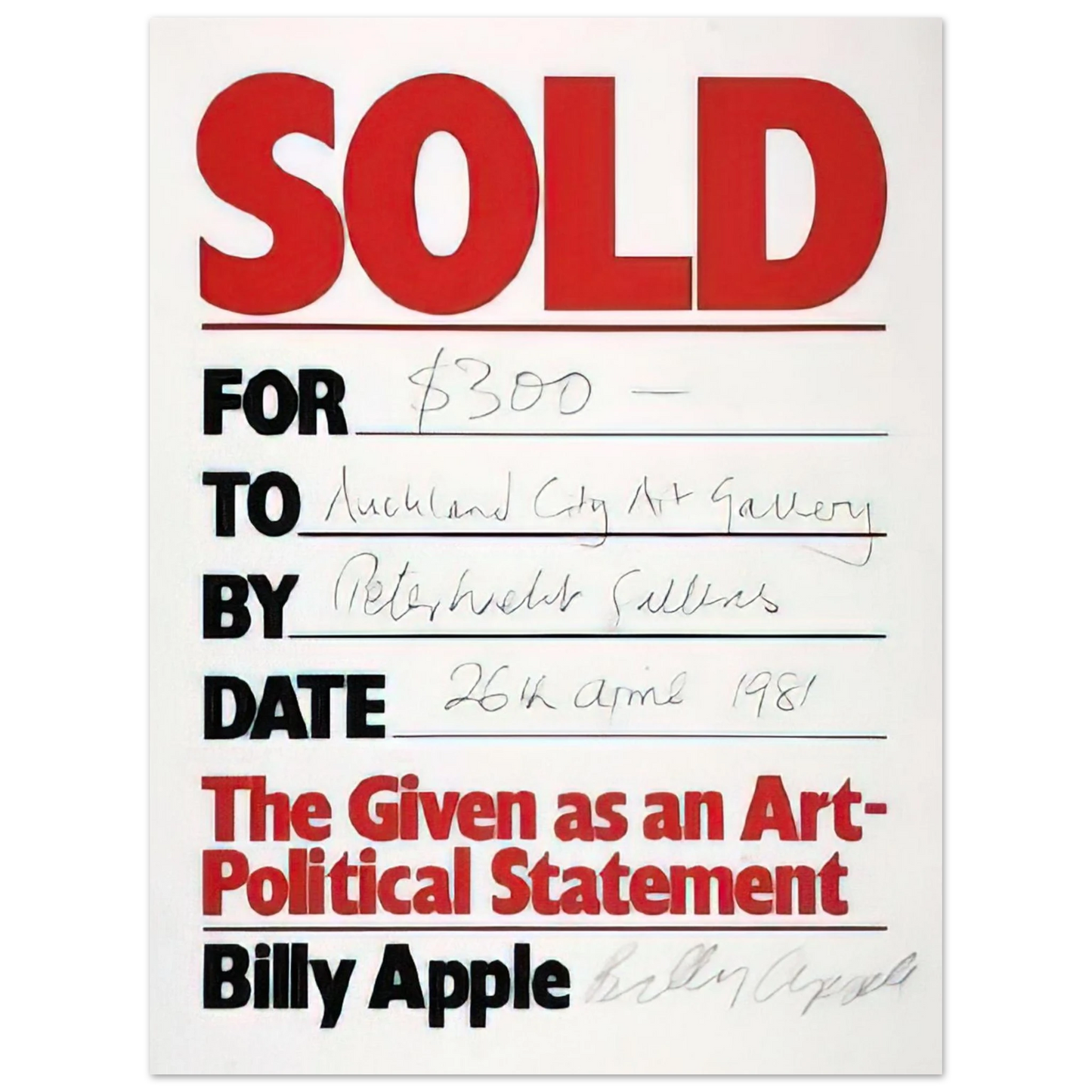 Billy Apple - Sold - 1981 75x100 cm / 30x40inches Fine Art Poster