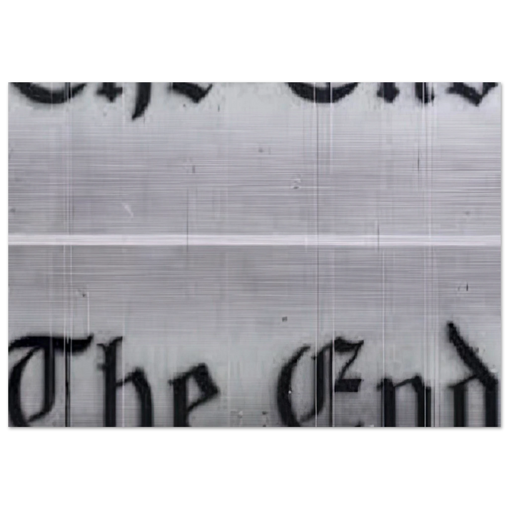 THE END 1991 - Edward Ruscha Brushed Aluminum Print - 70x100 cm / 28x40 inches | Edward Ruscha Aluminum Print | Edward Ruscha Prints