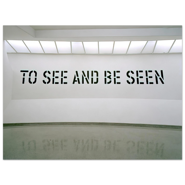 Lawrence Weiner - To See and Be Seen - 1972 75x100 cm / 30x40inches Fine Art Poster