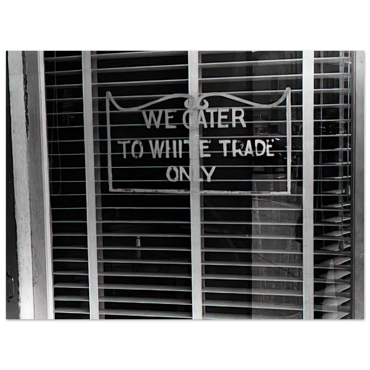 Ben Shahn - SIGN ON A RESTAURANT WE CATER TO WHITE TRADE ONLY 1938 75x100 cm / 30x40inches Fine Art Poster