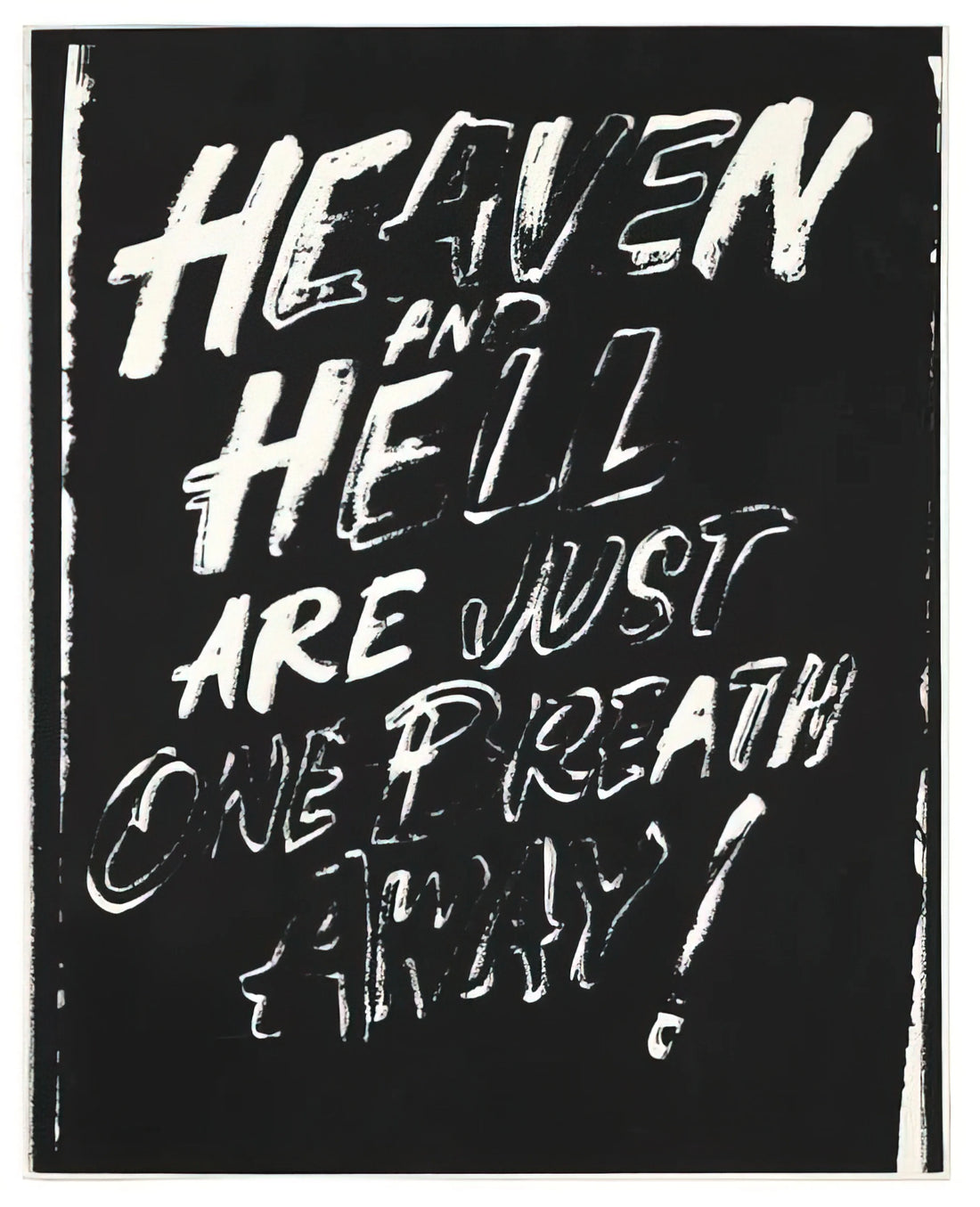 Andy Warhol's Soup Can Original: The Iconic Masterpiece That Redefined Art - Heaven and Hell Are Just One Breath Away! by Andy Warhol