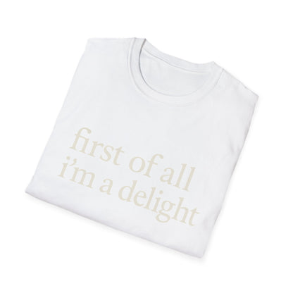 Premièrement, je suis un T-shirt Délice, T-shirt à citation drôle pour femmes, Tee audacieux, Cadeau graphique spirituel pour la meilleure amie