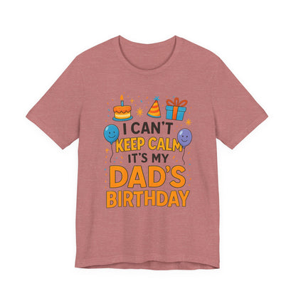 cadeau d'anniversaire pour papa
Je ne peux pas rester calme, c'est l'anniversaire de mon père
Joyeux anniversaire Papa