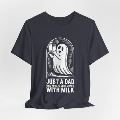 just un père qui revient toujours avec du lait t-shirt Halloween - T-shirt unisexe en jersey à manches courtes
