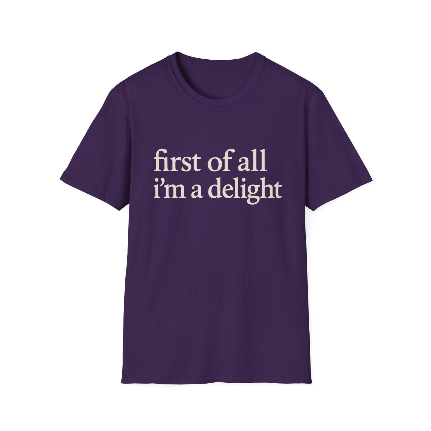 Premièrement, je suis un T-shirt Délice, T-shirt à citation drôle pour femmes, Tee audacieux, Cadeau graphique spirituel pour la meilleure amie