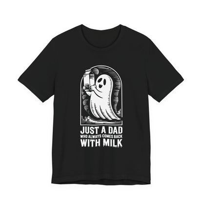 just un père qui revient toujours avec du lait t-shirt Halloween - T-shirt unisexe en jersey à manches courtes