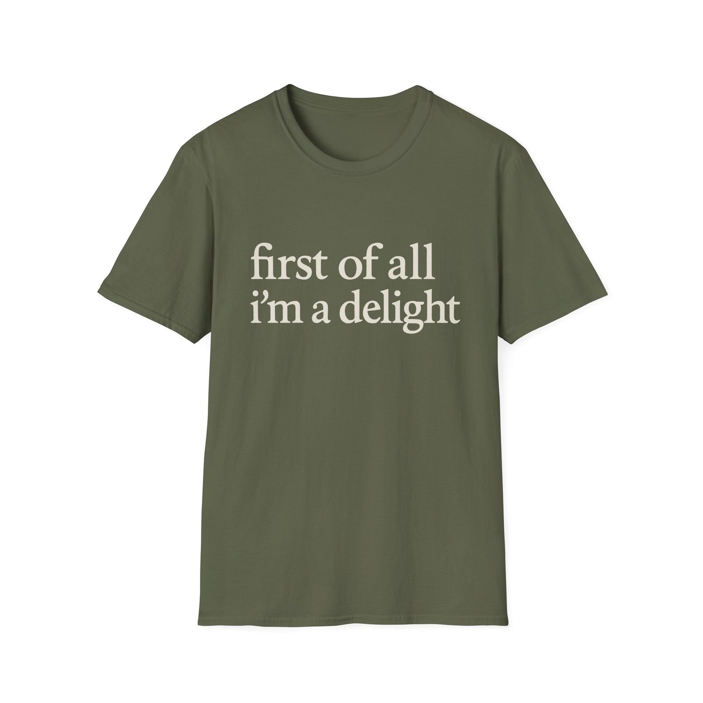 Premièrement, je suis un T-shirt Délice, T-shirt à citation drôle pour femmes, Tee audacieux, Cadeau graphique spirituel pour la meilleure amie