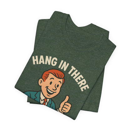 T-shirt drôle et sarcastique accrochez-vous ça va empirer, humour noir, chemise drôle graphique
