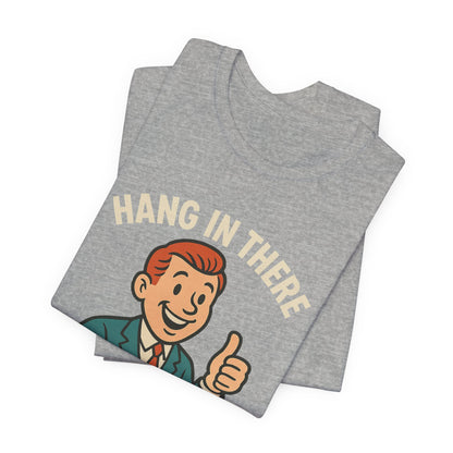 T-shirt drôle et sarcastique accrochez-vous ça va empirer, humour noir, chemise drôle graphique