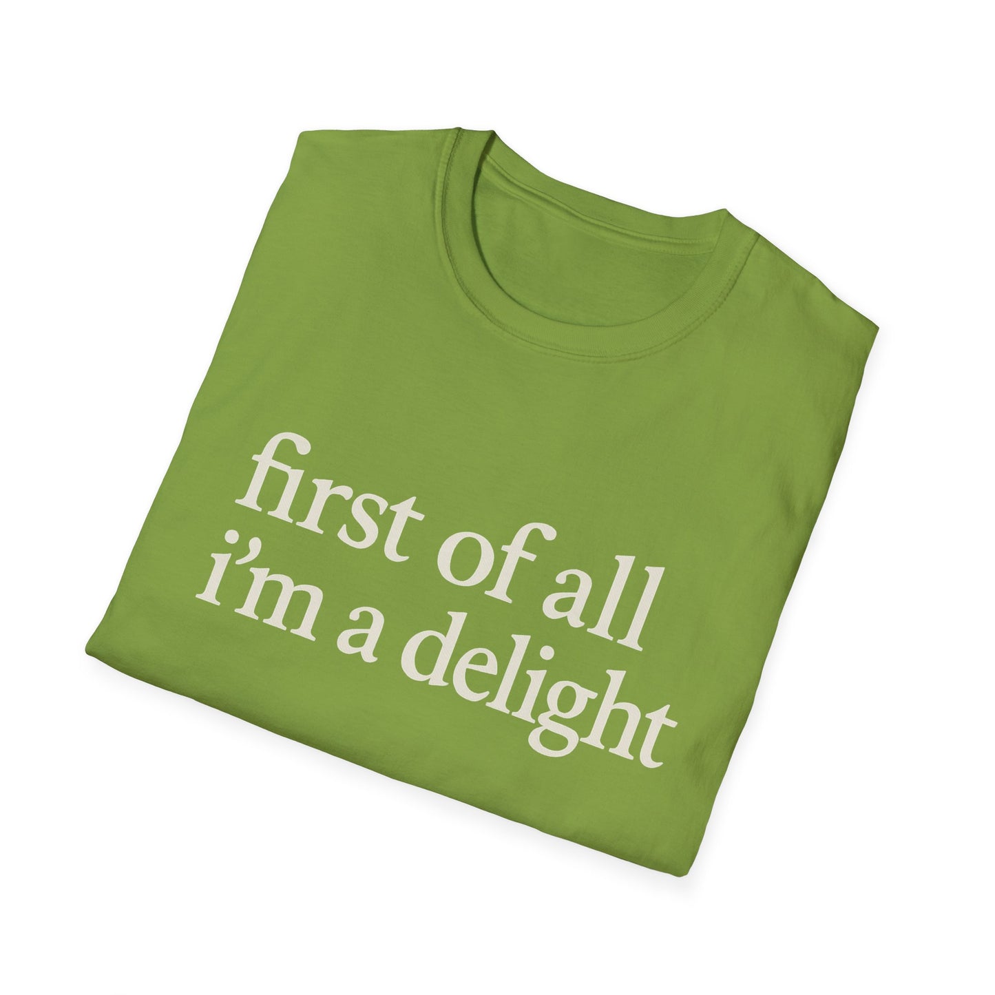Premièrement, je suis un T-shirt Délice, T-shirt à citation drôle pour femmes, Tee audacieux, Cadeau graphique spirituel pour la meilleure amie
