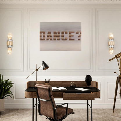 DANCE 1973 - Edward Ruscha Brushed Aluminum Print - 70x100 cm / 28x40 inches | Edward Ruscha Aluminum Print | Edward Ruscha Prints