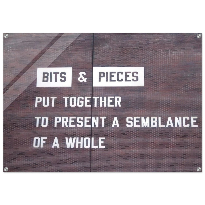 Bits  Pieces Put Together to Present a Semblance of a Whole - 2005 - Lawrence Weiner Acrylic Print - 70x100 cm / 28x40″ inches | Lawrence Weiner Wall Art | Lawrence Weiner Prints