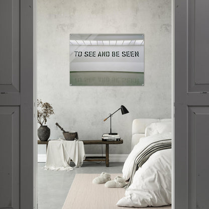 To See and Be Seen - 1972 - Lawrence Weiner Acrylic Print - 70x100 cm / 28x40″ inches | Lawrence Weiner Wall Art | Lawrence Weiner Prints