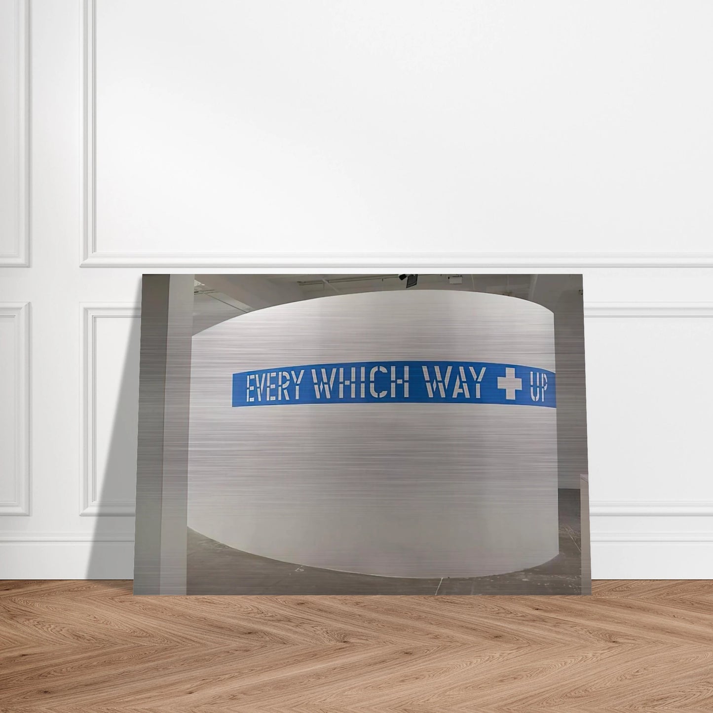 Every Which Way  Up - 2010 - Lawrence Weiner Brushed Aluminum Print - 70x100 cm / 28x40 inches | Lawrence Weiner Aluminum Print | Lawrence Weiner Prints
