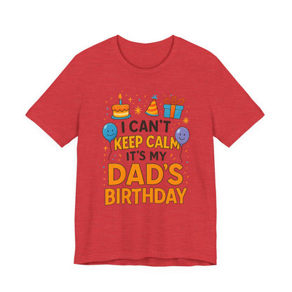 cadeau d'anniversaire pour papa
Je ne peux pas rester calme, c'est l'anniversaire de mon père
Joyeux anniversaire Papa
