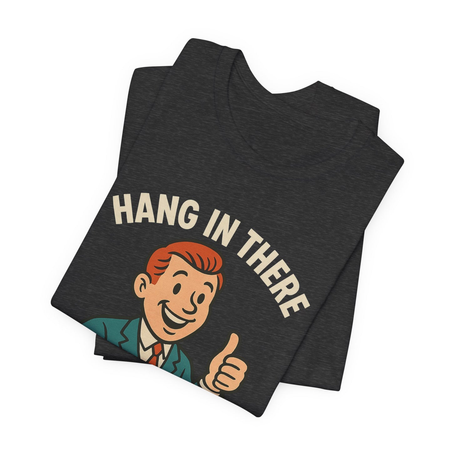 T-shirt drôle et sarcastique accrochez-vous ça va empirer, humour noir, chemise drôle graphique