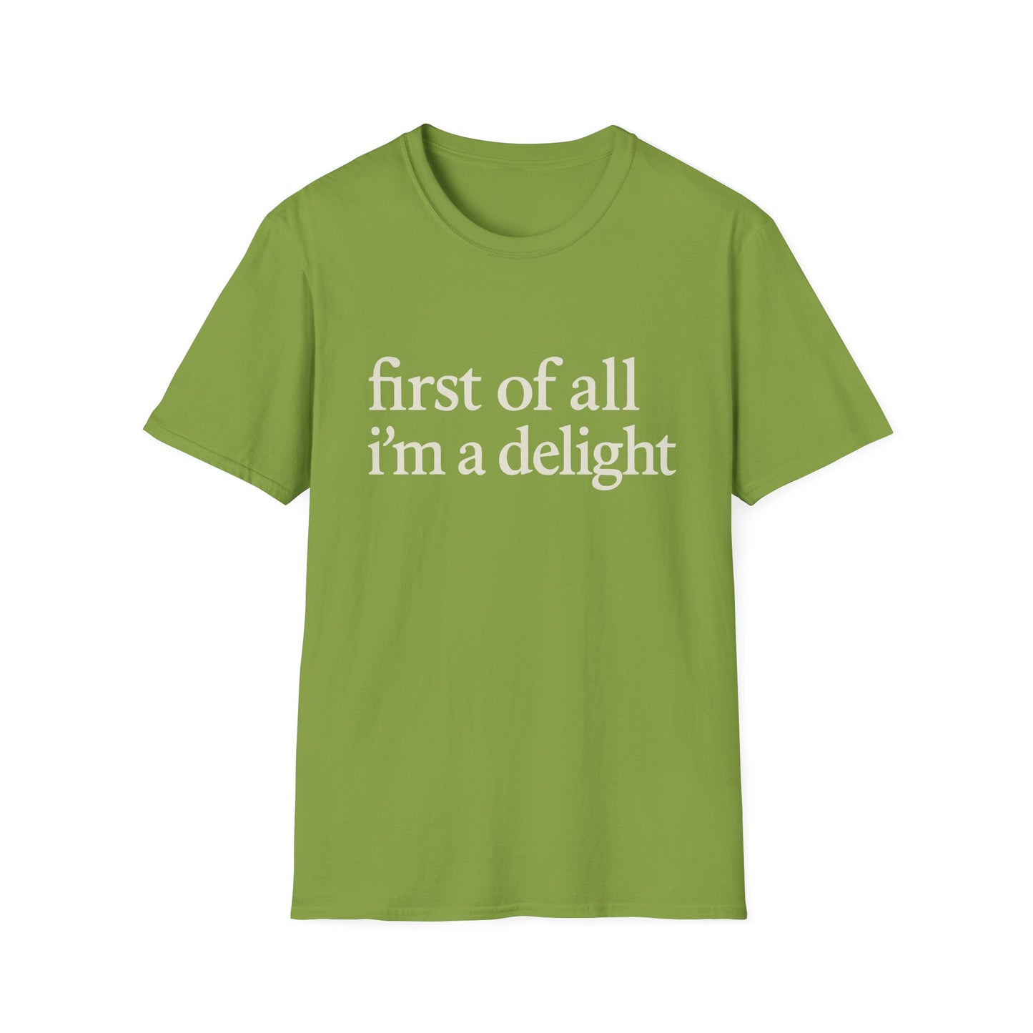 Premièrement, je suis un T-shirt Délice, T-shirt à citation drôle pour femmes, Tee audacieux, Cadeau graphique spirituel pour la meilleure amie