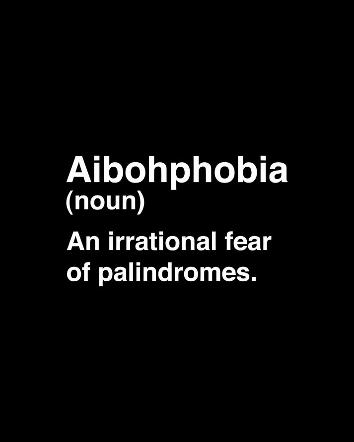 Aibohphobia: Fear of Palindromes Art Print | RedKalion