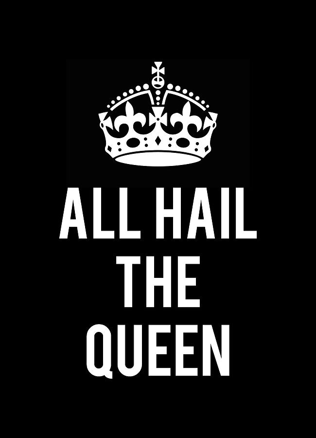 Hail the Queen Art Print | Museum-Quality Fine Art Print | RedKalion