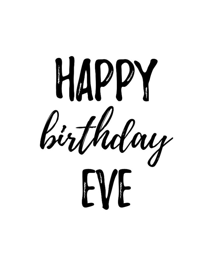 Happy Birthday Eve Art Print | Museum-Quality Fine Art Print | RedKalion
