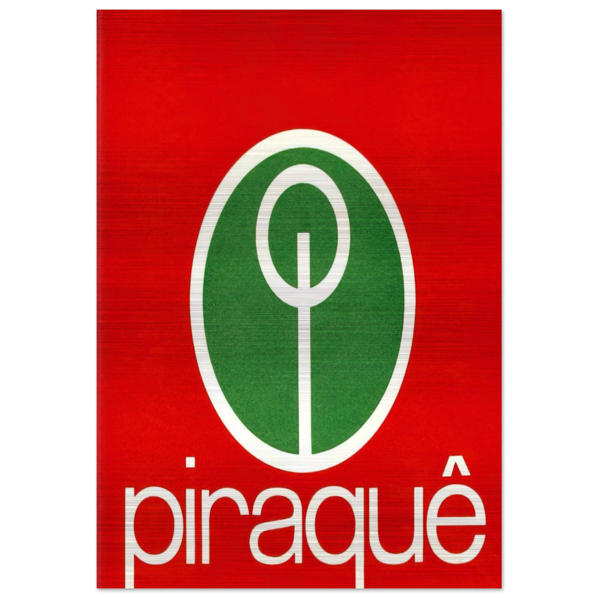 Logo Piraquê - 1970 - Lygia Pape Brushed Aluminum Print - 70x100 cm / 28x40 inches | Lygia Pape Aluminum Print | Lygia Pape Prints