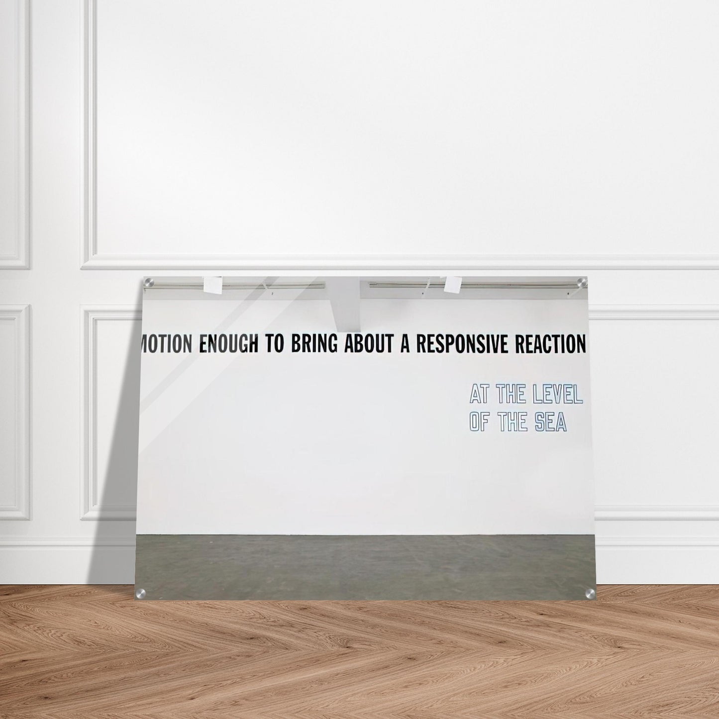 Motion Enough to Bring About... - 2008 - Lawrence Weiner Acrylic Print - 70x100 cm / 28x40″ inches | Lawrence Weiner Wall Art | Lawrence Weiner Prints